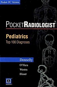 Pocketradiologist - Pediatrics (CD-ROM)