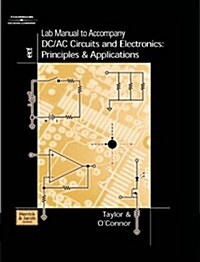 Lab Manual to Accompany Dc/ac Circuits And Electronics (Paperback)