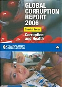 Global Corruption Report 2006 (Paperback)