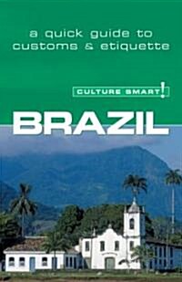 Culture Smart! Brazil (Paperback)