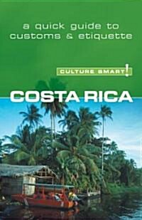Culture Smart! Costa Rica (Paperback)