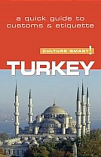 Culture Smart! Turkey (Paperback)