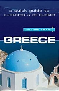 Greece - Culture Smart! The Essential Guide to Customs & Culture (Paperback)
