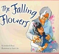 The Falling Flowers (Hardcover)