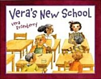 Vera`s new school