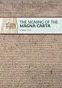 The Signing of the Magna Carta (Library)