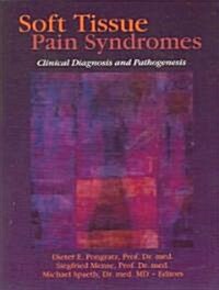 Soft Tissue Pain Syndromes (Paperback)