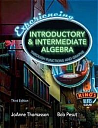 Experiencing Introductory & Intermediate Algebra Through Functions and Graphs (Hardcover, 3)