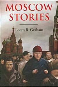 Moscow Stories (Hardcover)