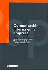 Comunicacion Interna En La Empresa / Internal Communication of the Business (Paperback, Revised)