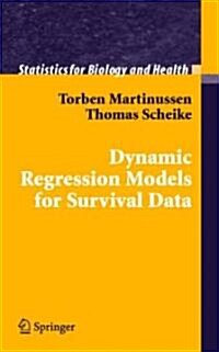 Dynamic Regression Models for Survival Data (Hardcover)