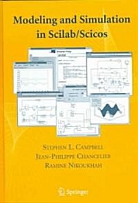 Modeling And Simulation in Scilab/ Scicos (Hardcover)