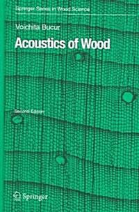 Acoustics of Wood (Hardcover, 2, 2006)