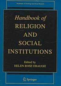 Handbook of Religion And Social Institutions (Paperback)