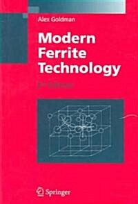 Modern Ferrite Technology (Hardcover, 2, 2006)