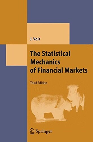 The Statistical Mechanics of Financial Markets (Hardcover, 3, 2005)
