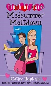 Midsummer Meltdown (Paperback)