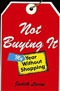 Not Buying It (Hardcover)