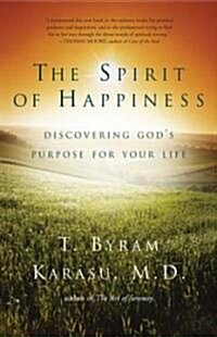 The Spirit of Happiness (Hardcover)
