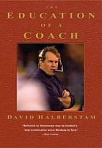 The Education of a Coach (Hardcover)