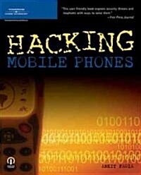 Hacking Mobile Phones (Paperback)
