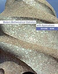 Modern Mathematical Statistics with Applications [With CDROM] (Hardcover)
