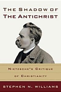 Shadow of the Antichrist (Paperback)