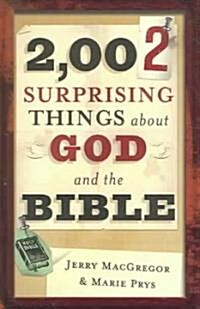 2,002 Surprising Things About God And the Bible (Paperback)