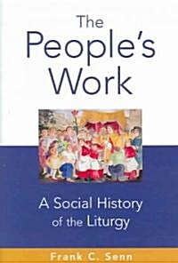 The Peoples Work (Hardcover)