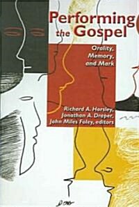Performing the Gospel (Hardcover)
