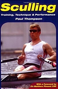 Sculling : Training, Technique and Performance (Paperback)