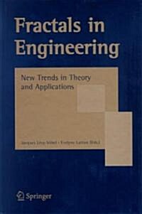Fractals in Engineering : New Trends in Theory and Applications (Hardcover)