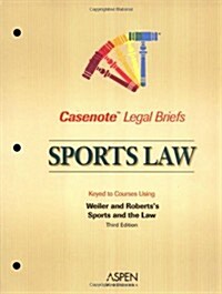 Sports Law: (Paperback, 3rd)