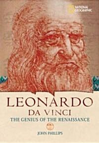 World History Biographies: Leonardo Da Vinci: The Genius Who Defined the Renaissance (Library Binding)