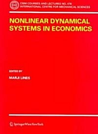 Nonlinear Dynamical Systems in Economics (Paperback, 2005)