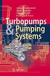 Turbopumps and Pumping Systems (Hardcover, 2008)