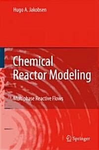 Chemical Reactor Modeling (Hardcover)