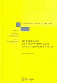 Hyperbolic Conservation Laws in Continuum Physics (Hardcover, 2)