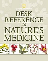 Desk Reference to Natures Medicine (Hardcover)