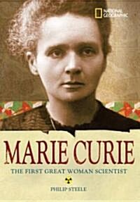 World History Biographies: Marie Curie: The Woman Who Changed the Course of Science (Hardcover)