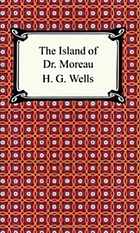 The Island of Dr. Moreau (Paperback)
