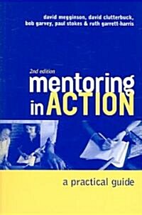 Mentoring In Action : A Practical Guide for Managers (Paperback, 2 Revised edition)