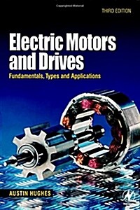 Electric Motors and Drives (Paperback, 3rd)