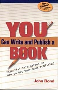 You Can Write and Publish a Book (Paperback)