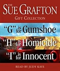 Sue Grafton Ghi Gift Collection: G Is for Gumshoe, H Is for Homicide, I Is for Innocent (Audio CD)