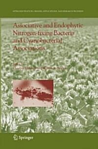 Associative and Endophytic Nitrogen-Fixing Bacteria and Cyanobacterial Associations (Hardcover)