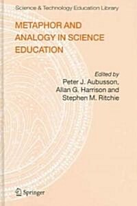 Metaphor And Analogy in Science Education (Hardcover)