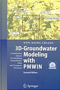 3D-Groundwater Modeling with Pmwin: A Simulation System for Modeling Groundwater Flow and Transport Processes (Hardcover, 2)