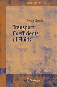 Transport Coefficients of Fluids (Hardcover, 2006)