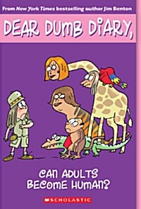 [중고] Can Adults Become Human? (Dear Dumb Diary #5): Volume 5 (Paperback)